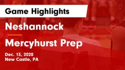 Neshannock  vs Mercyhurst Prep  Game Highlights - Dec. 13, 2020