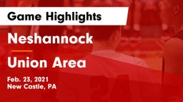 Neshannock  vs Union Area  Game Highlights - Feb. 23, 2021