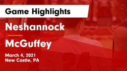 Neshannock  vs McGuffey  Game Highlights - March 4, 2021