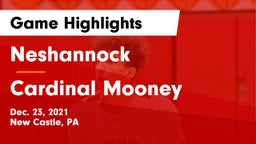 Neshannock  vs Cardinal Mooney  Game Highlights - Dec. 23, 2021