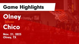 Olney  vs Chico  Game Highlights - Nov. 21, 2023
