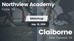 Matchup: Northview Academy vs. Claiborne  2016
