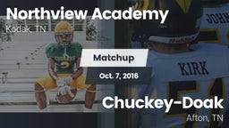 Matchup: Northview Academy vs. Chuckey-Doak  2016