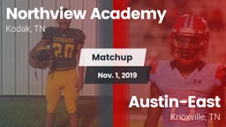 Matchup: Northview Academy vs. Austin-East  2019