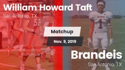 Matchup: William Howard Taft vs. Brandeis  2019