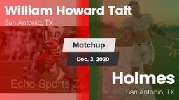 Matchup: William Howard Taft vs. Holmes  2020