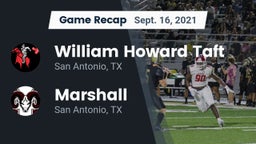Recap: William Howard Taft  vs. Marshall  2021