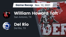 Recap: William Howard Taft  vs. Del Rio  2021