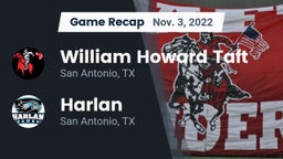 Recap: William Howard Taft  vs. Harlan  2022
