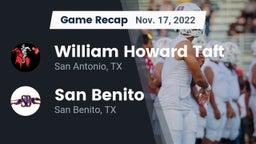 Recap: William Howard Taft  vs. San Benito  2022