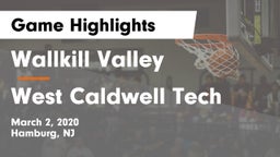 Wallkill Valley  vs West Caldwell Tech Game Highlights - March 2, 2020