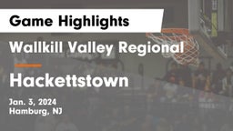 Wallkill Valley Regional  vs Hackettstown  Game Highlights - Jan. 3, 2024