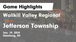 Wallkill Valley Regional  vs Jefferson Township  Game Highlights - Jan. 19, 2024