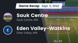 Recap: Sauk Centre  vs. Eden Valley-Watkins  2022