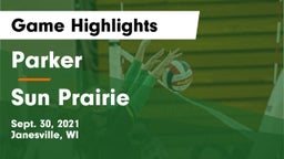Parker  vs Sun Prairie Game Highlights - Sept. 30, 2021