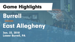 Burrell  vs East Allegheny  Game Highlights - Jan. 22, 2018
