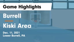 Burrell  vs Kiski Area  Game Highlights - Dec. 11, 2021