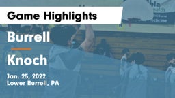 Burrell  vs Knoch  Game Highlights - Jan. 25, 2022