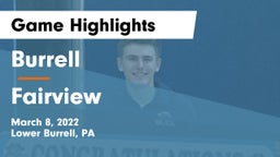 Burrell  vs Fairview  Game Highlights - March 8, 2022