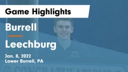 Burrell  vs Leechburg  Game Highlights - Jan. 8, 2022
