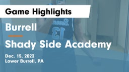 Burrell  vs Shady Side Academy Game Highlights - Dec. 15, 2023