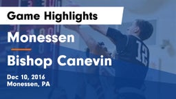 Monessen  vs Bishop Canevin  Game Highlights - Dec 10, 2016
