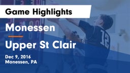 Monessen  vs Upper St Clair Game Highlights - Dec 9, 2016