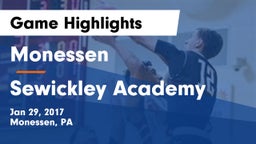 Monessen  vs Sewickley Academy  Game Highlights - Jan 29, 2017