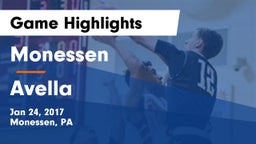Monessen  vs Avella  Game Highlights - Jan 24, 2017
