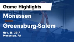 Monessen  vs Greensburg-Salem  Game Highlights - Nov. 28, 2017