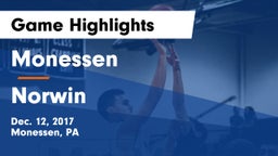 Monessen  vs Norwin  Game Highlights - Dec. 12, 2017