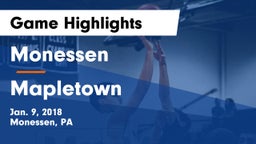 Monessen  vs Mapletown Game Highlights - Jan. 9, 2018