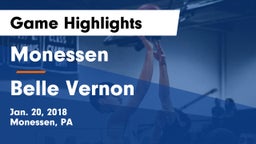 Monessen  vs Belle Vernon  Game Highlights - Jan. 20, 2018