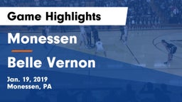 Monessen  vs Belle Vernon  Game Highlights - Jan. 19, 2019