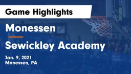 Monessen  vs Sewickley Academy  Game Highlights - Jan. 9, 2021