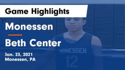 Monessen  vs Beth Center Game Highlights - Jan. 23, 2021