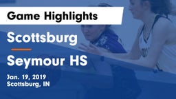 Scottsburg  vs Seymour HS Game Highlights - Jan. 19, 2019