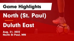 North (St. Paul)  vs Duluth East  Game Highlights - Aug. 31, 2023
