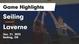 Seiling  vs Laverne  Game Highlights - Jan. 21, 2023