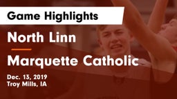 North Linn  vs Marquette Catholic Game Highlights - Dec. 13, 2019