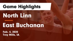 North Linn  vs East Buchanan  Game Highlights - Feb. 4, 2020