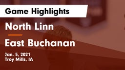 North Linn  vs East Buchanan  Game Highlights - Jan. 5, 2021