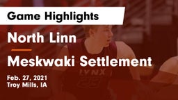 North Linn  vs Meskwaki Settlement  Game Highlights - Feb. 27, 2021