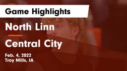 North Linn  vs Central City  Game Highlights - Feb. 4, 2022