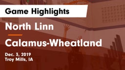 North Linn  vs Calamus-Wheatland  Game Highlights - Dec. 3, 2019