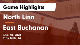 North Linn  vs East Buchanan  Game Highlights - Jan. 10, 2020