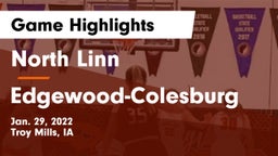 North Linn  vs Edgewood-Colesburg  Game Highlights - Jan. 29, 2022