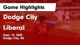 Dodge City  vs Liberal  Game Highlights - Sept. 15, 2020