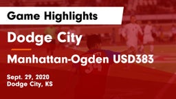 Dodge City  vs Manhattan-Ogden USD383 Game Highlights - Sept. 29, 2020
