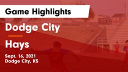 Dodge City  vs Hays  Game Highlights - Sept. 16, 2021